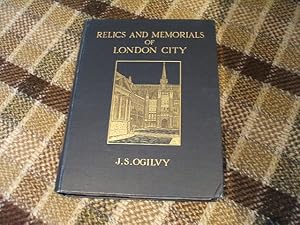 Bild des Verkufers fr Relics And Memorials Of London City zum Verkauf von M & P BOOKS   PBFA MEMBER