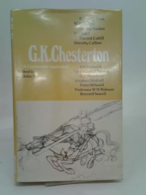 Imagen del vendedor de G K Chesterton A Centenary Appraisal. a la venta por World of Rare Books