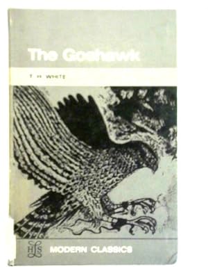 Immagine del venditore per The Goshawk venduto da World of Rare Books