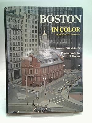Seller image for Boston in Color: A Collection of Color Photographs (Profiles of America) for sale by World of Rare Books