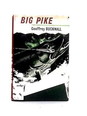 Immagine del venditore per Big Pike ('Angling Times' Publications) venduto da World of Rare Books