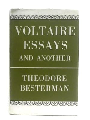 Bild des Verkufers fr Voltaire Essays, and Another zum Verkauf von World of Rare Books