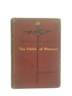 Seller image for The Child of Pleasure for sale by World of Rare Books