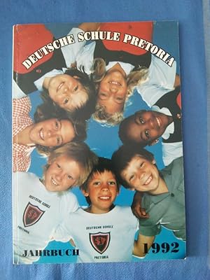 Deutsche Schule Pretoria Jahrbuch 1992.