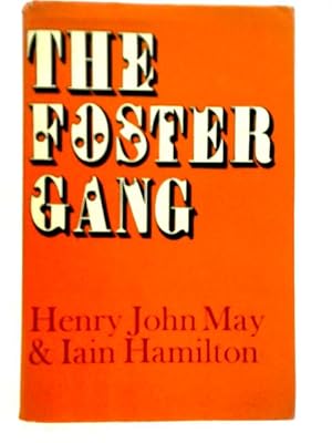 Imagen del vendedor de The Foster Gang a la venta por World of Rare Books