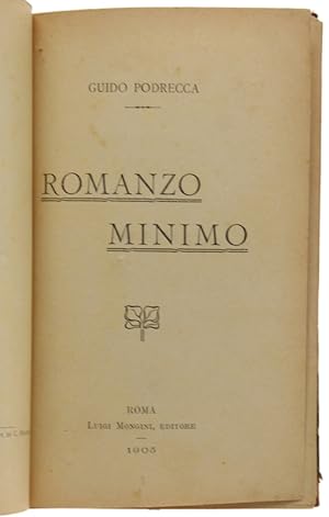 Seller image for ROMANZO MINIMO.: for sale by Bergoglio Libri d'Epoca