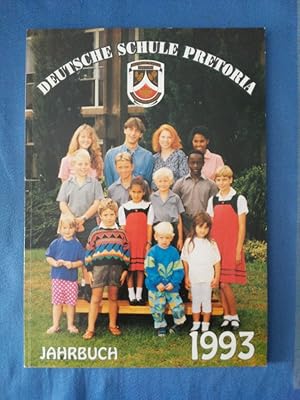 Deutsche Schule Pretoria Jahrbuch 1993.