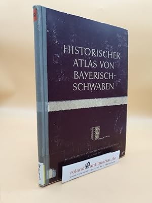 Historischer Atlas von Bayerisch-Schwaben
