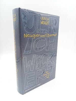 Bild des Verkufers fr Neugier und bermut Geschichten vom Leben mit Agenten, Attenttern, Bombenbastlern, Cowboys, Dichtern, Kabarettisten, Kaisern, Kanzlern, Ksehndlern, Mrdern, Philosophen, Prsidenten, Psychiatern und Revolutionren, kurz: von Menschen, die ich traf zum Verkauf von Antiquariat Smock