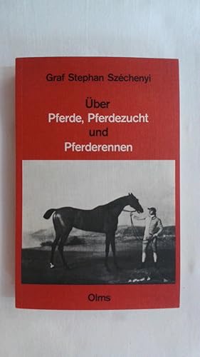 Bild des Verkufers fr BER PFERDE, PFERDEZUCHT UND PFERDERENNEN. zum Verkauf von Buchmerlin