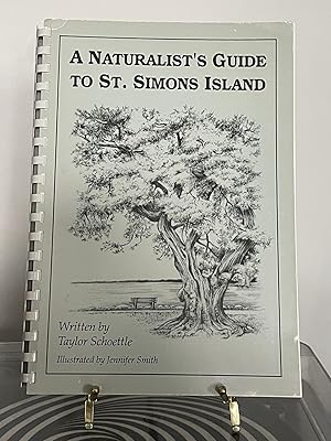 A Naturalist's Guide to St. Simons Island