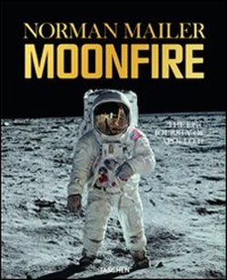 Bild des Verkufers fr Moonfire. The epic journey of Apollo 11. zum Verkauf von FIRENZELIBRI SRL