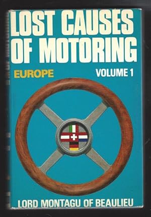 Lost Causes of Motoring--Europe Volume 1, and Europe Volume 2 (a Two-Volume Set)