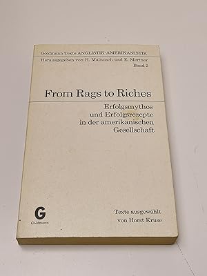 From Rags to Riches : Erfolgsmythos und Erfolgsrezepte in der amerikanischen Gesellschaft