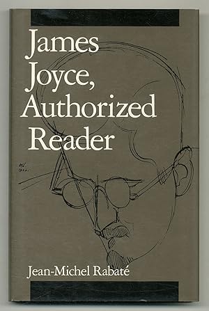 Bild des Verkufers fr James Joyce, Authorized Reader zum Verkauf von Between the Covers-Rare Books, Inc. ABAA
