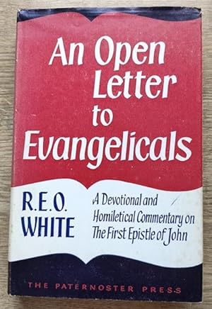 Seller image for An Open Letter to Evangelicals: A Devotional and Homiletical Commentary on the First Epistle of John for sale by Peter & Rachel Reynolds