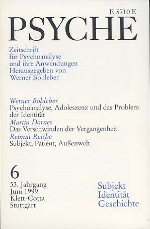 Bild des Verkufers fr Psyche. Zeitschrift fr Psychoanalyse und ihre Anwendungen Heft 6 Juni 1999 zum Verkauf von Versandantiquariat Ottomar Khler