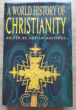 A World History of Christianity