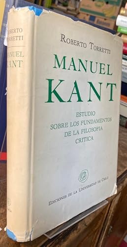 Bild des Verkufers fr Manuel Kant. Estudio sobre los fundamento de la filosofia critica. zum Verkauf von Antiquariat Thomas Nonnenmacher