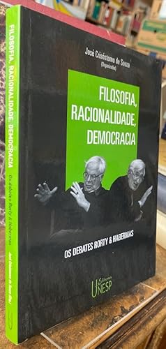 Filosofia, racionalidade, democracia. Os debates Rorty & Habermas.