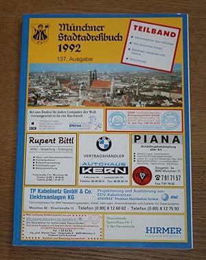 Münchner Stadtadreßbuch 1992 - 137. Ausgabe. Teilband.