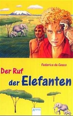 Image du vendeur pour Der Ruf der Elefanten mis en vente par Bcherbazaar