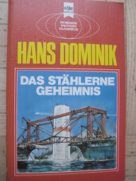 Seller image for Das sthlerne Geheimnis Ein klassischer Science Fiction-Roman for sale by Alte Bcherwelt