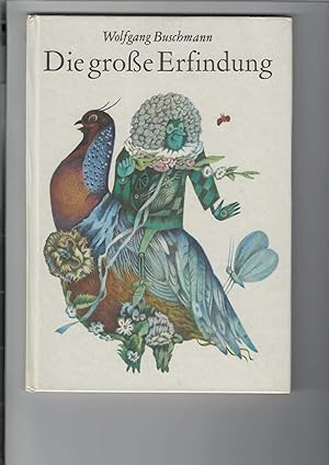 Imagen del vendedor de Die groe Erfindung. Ein Mrchen aus unseren Tagen. Mit Illustrationen von Hille Blumfeldt. Buchfink-Bcher. a la venta por Antiquariat Frank Dahms