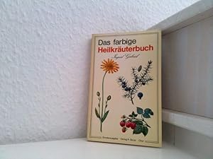 Das farbige Heilkräuterbuch