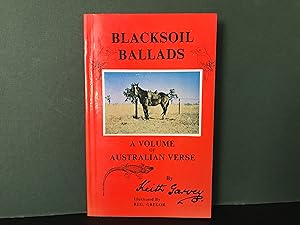 Bild des Verkufers fr Blacksoil Ballads: A Volume of Australian Verse [Signed] zum Verkauf von Bookwood