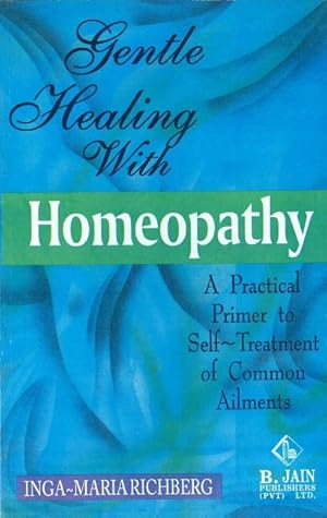 Bild des Verkufers fr Gentle Healing with Homeopathy zum Verkauf von moluna