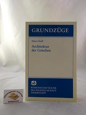 Bild des Verkufers fr Architektur der Griechen. Grundzge ; Bd. 38 zum Verkauf von Chiemgauer Internet Antiquariat GbR