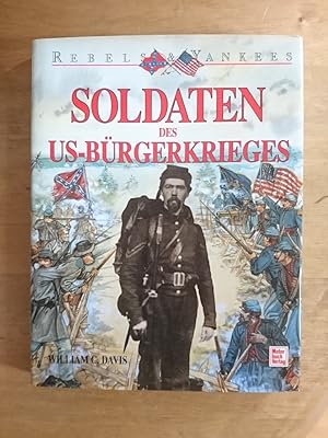Seller image for Soldaten des US-Brgerkrieges 1861 - 1865 for sale by Antiquariat Birgit Gerl