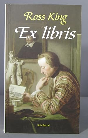 Seller image for Ex Libris. Ross King. 2002 for sale by EL DESVAN ANTIGEDADES