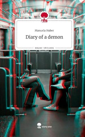 Immagine del venditore per Diary of a demon. Life is a Story - story.one venduto da BuchWeltWeit Ludwig Meier e.K.