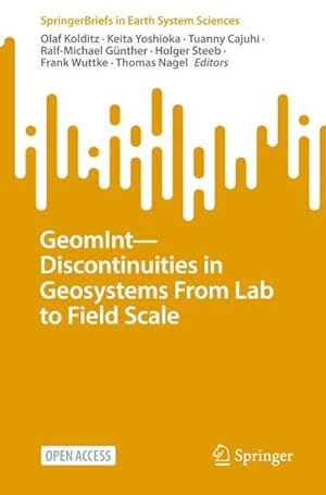 Seller image for GeomIntDiscontinuities in Geosystems From Lab to Field Scale for sale by BuchWeltWeit Ludwig Meier e.K.