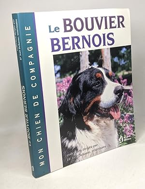 Imagen del vendedor de Le bouvier bernois a la venta por crealivres