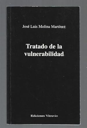 Seller image for TRATADO DE LA VULNERABILIDAD for sale by Desvn del Libro / Desvan del Libro, SL