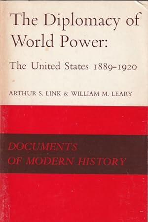 Imagen del vendedor de Diplomacy of World Power: United States, 1889-1920 - Documents of Modern History a la venta por Goulds Book Arcade, Sydney