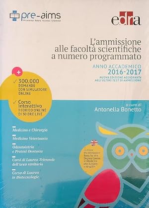 Bild des Verkufers fr L'ammissione alle facolta' scientifiche a numero programmato Anno 2016-2017 zum Verkauf von Librodifaccia