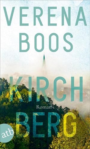 Bild des Verkäufers für Kirchberg: Roman : Roman zum Verkauf von AHA-BUCH