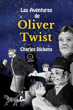 Imagen del vendedor de Las Aventuras de Oliver Twist a la venta por BuchWeltWeit Ludwig Meier e.K.