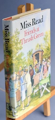 Seller image for Friends at Thrush Green. first Printing. for sale by Libris Books