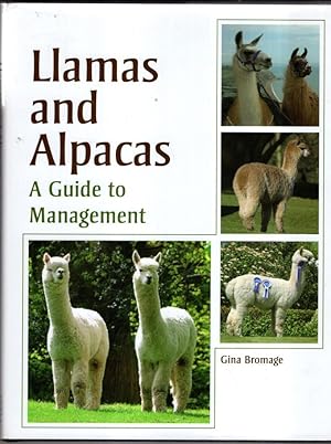 Immagine del venditore per Llamas and Alpacas: A Guide to Management venduto da High Street Books