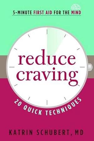 Seller image for Reduce Craving: 20 Quick Techniques (Paperback) for sale by CitiRetail