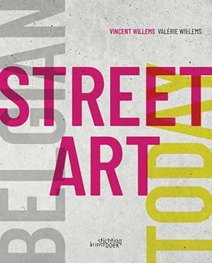 Image du vendeur pour Belgian Street Art Today (Hardcover) mis en vente par Grand Eagle Retail