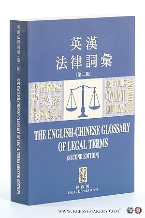 Bild des Verkufers fr The English-Chinese glossary of legal terms (Second edition). zum Verkauf von Emile Kerssemakers ILAB