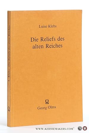 Bild des Verkufers fr Die Reliefs des alten Reiches : (2980 - 2475 v. Chr.) [Material zur gyptischen Kulturgeschichte]. zum Verkauf von Emile Kerssemakers ILAB