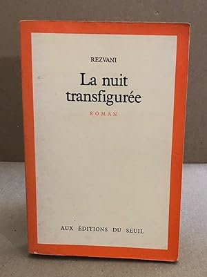 Bild des Verkufers fr La Nuit transfigure zum Verkauf von librairie philippe arnaiz