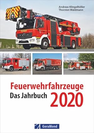 Das Jahrbuch Feuerwehrfahrzeuge 2020